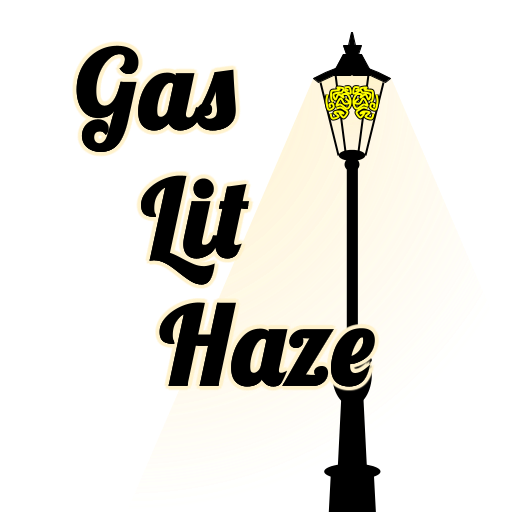 Gas Lit Haze